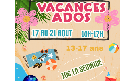 Vacances - club Ados